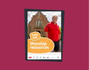 Faith Will 25 UK worship resources thumbnail